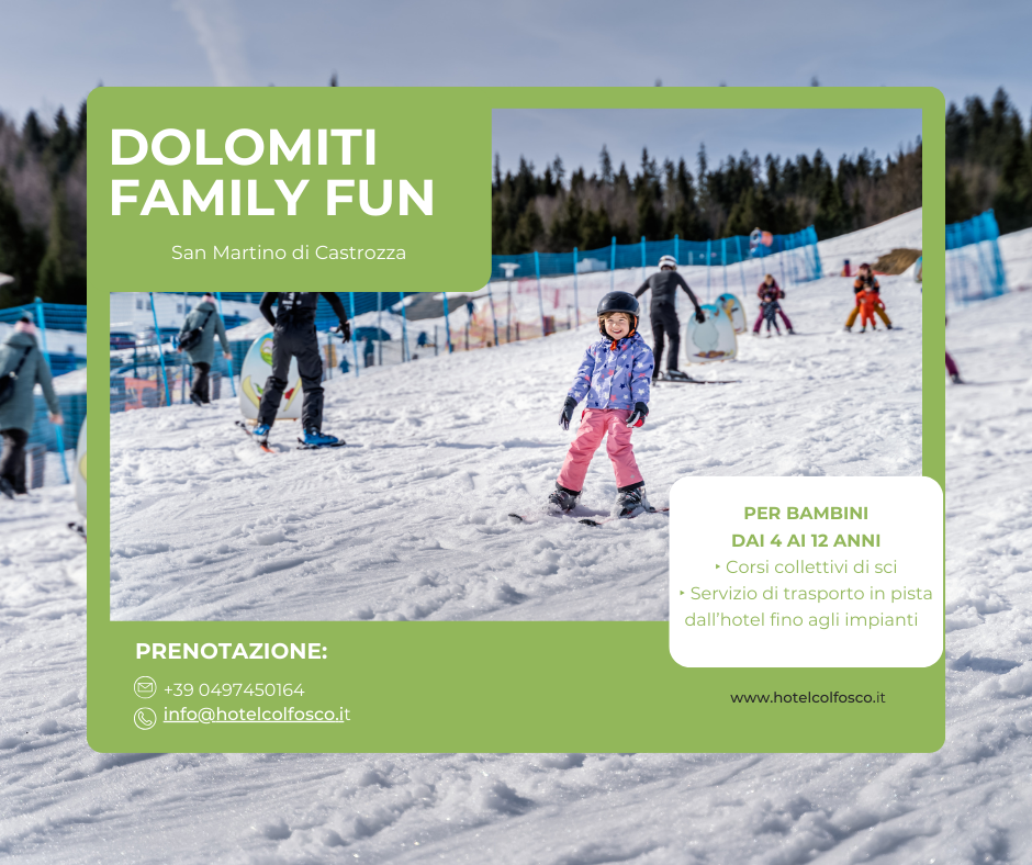 Dolomiti Family Fun San Martino di Castrozza