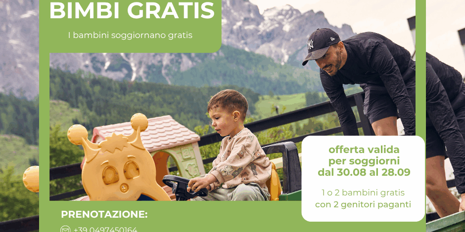 Promo bimbi gratis Hotel Colfosco I bambini soggiornano gratis