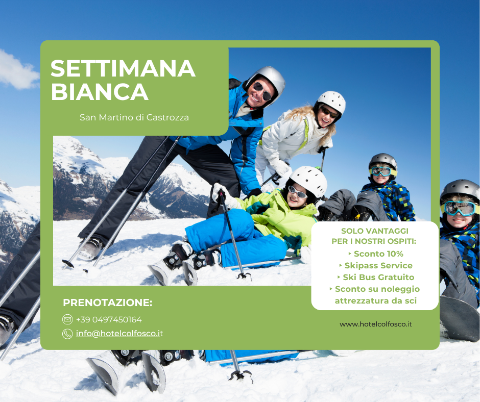 Settimana bianca tra le Dolomiti con la famiglia a San Martino di Castrozza