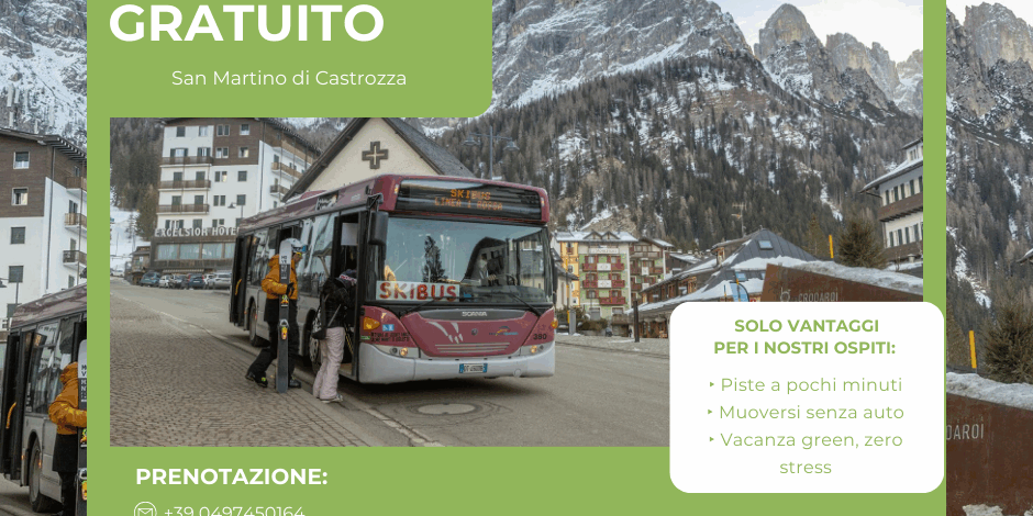 Ski bus gratuito a San Martino di Castrozza per gli ospiti dell’Hotel Colfosco Ski bus gratuito a San Martino di Castrozza per gli ospiti dell'Hotel Colfosco